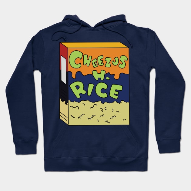 Cheezus H. Rice Hoodie by saintpetty